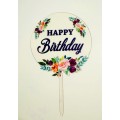 Топпер "Happy birthday” квітковий №5, акриловий пластик, 110*170
