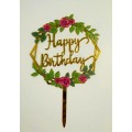 Топпер "Happy birthday” квітковий №7, акриловий пластик, 110*170