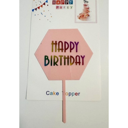 Топпер "Happy birthday” шестигранний рожевий, акриловий пластик, 110*160