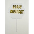 Топпер "Happy birthday” шестигранний білий, акриловий пластик, 110*160