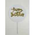 Топпер "Happy birthday” круглий, білий, акриловий пластик, 110*160