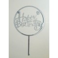 Топпер "Happy birthday” срібний круг з сердечком, акриловий пластик, 110*160